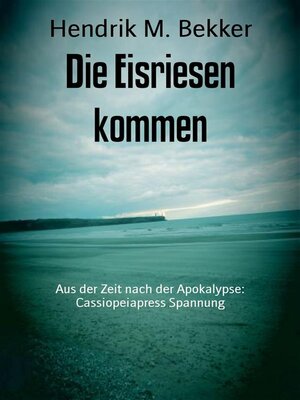 cover image of Die Eisriesen kommen